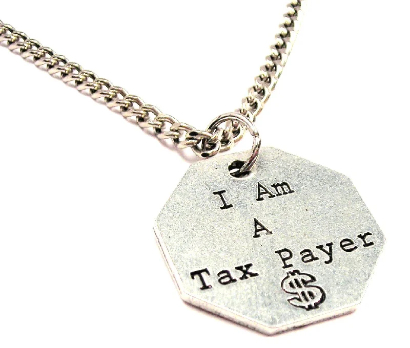 Casual Bead Necklace-I Am A Tax Payer Single Charm Necklace