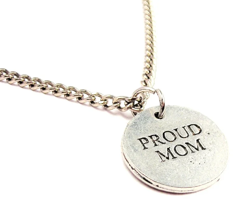 Delicate Chain Necklace-Proud Mom Single Charm Necklace