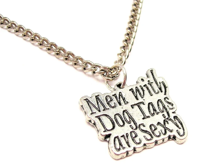 Long Pendant Necklace-Men With Dog Tags Are Sexy Single Charm Necklace