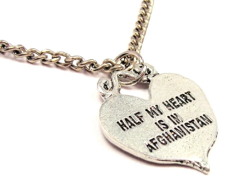 Bold Statement Necklace-Half My Heart Is In Afghanistan Single Charm Necklace