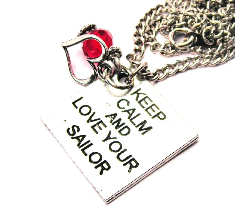 Simple Diamond Necklace-Keep Calm And Love Your Sailor Necklace with Small Heart