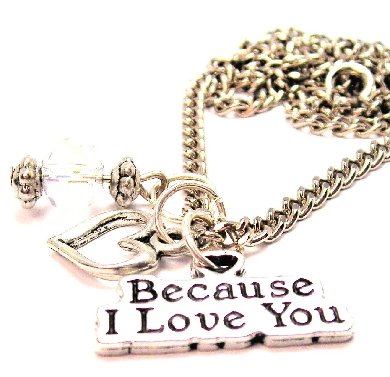 Custom Pendant Necklace-Because I Love You Necklace with Small Heart