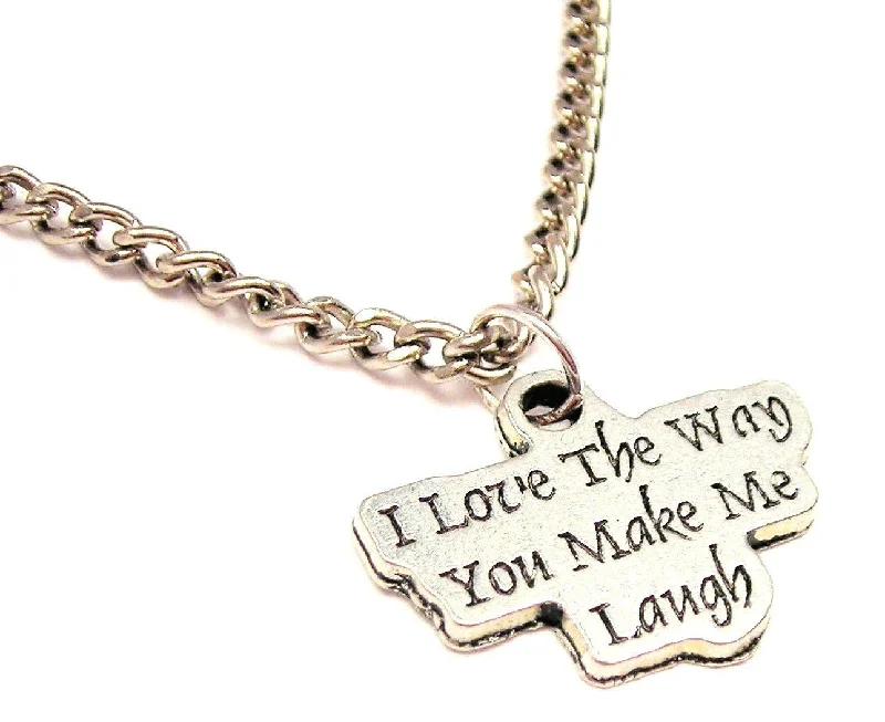 Personalized Heart Necklace-I Love The Way You Make Me Laugh Single Charm Necklace