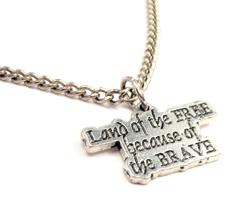 Geometric Pendant Necklace-Land Of The Free Because Of The Brave Single Charm Necklace