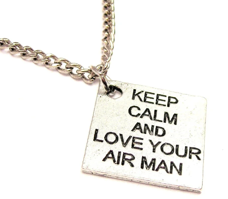 Rose Gold Necklace for Women-Keep Calm And Love Your Air Man Single Charm Necklace