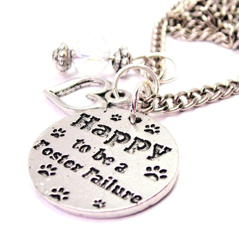 Silver Choker Necklace-Happy To Be A Foster Failure Necklace with Small Heart