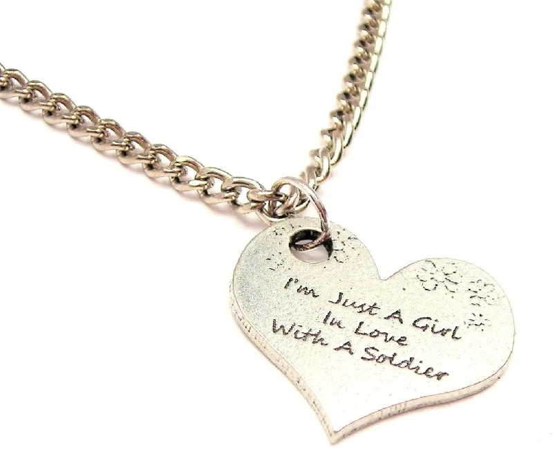 Chunky Gold Necklace-I'm Just A Girl In Love With A Soldier Single Charm Necklace