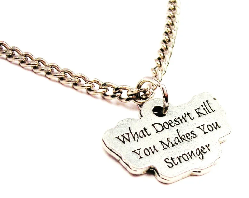 Multicolor Pendant Necklace-What Doesn't Kill You Makes You Stronger Single Charm Necklace