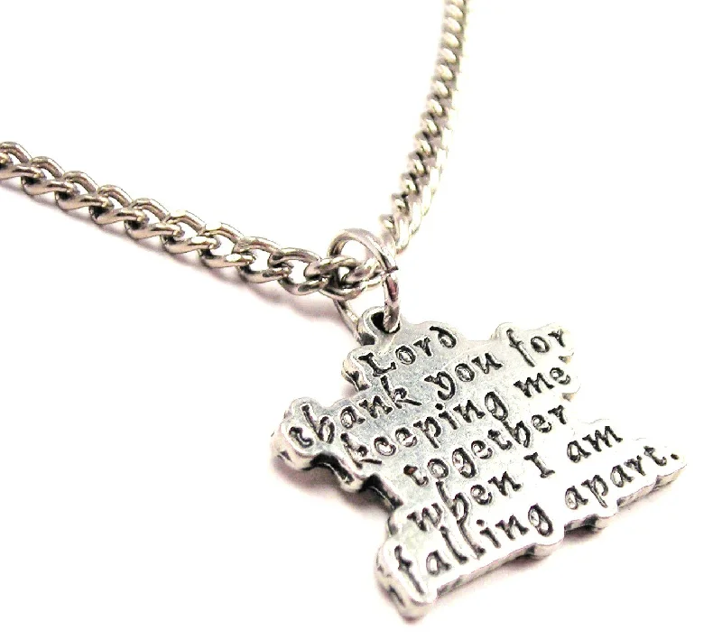 Black Pearl Necklace-Lord Thank You For Keeping Me Together When I Am Falling Apart Single Charm Necklace