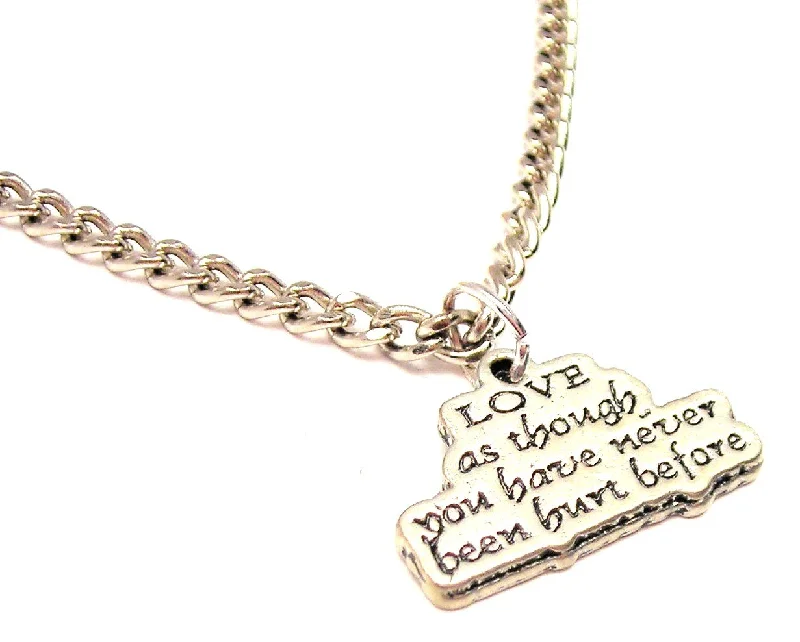 Personalized Star Necklace-Love As Though You Have Never Been Hurt Before Single Charm Necklace